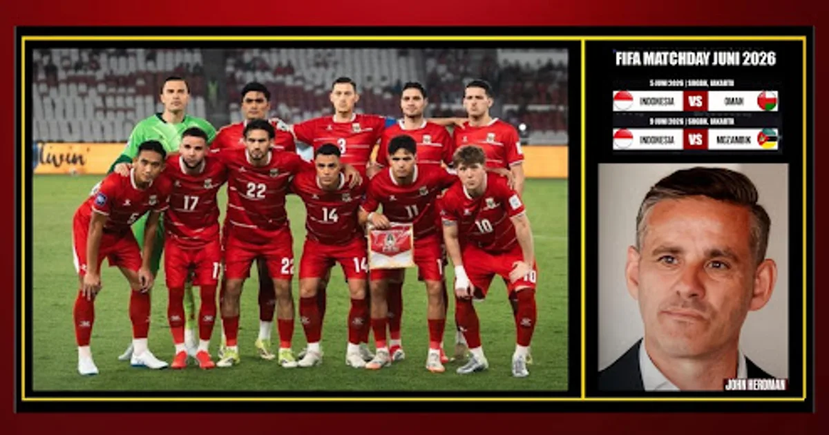 Timnas Indonesia vs Oman & Mozambik: Skuad Herdman di FIFA Matchday Juni 2026